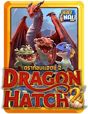 Dragon Hatch 2